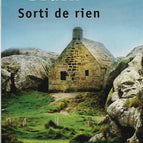 Sorti de rien - Irène Frain - livre