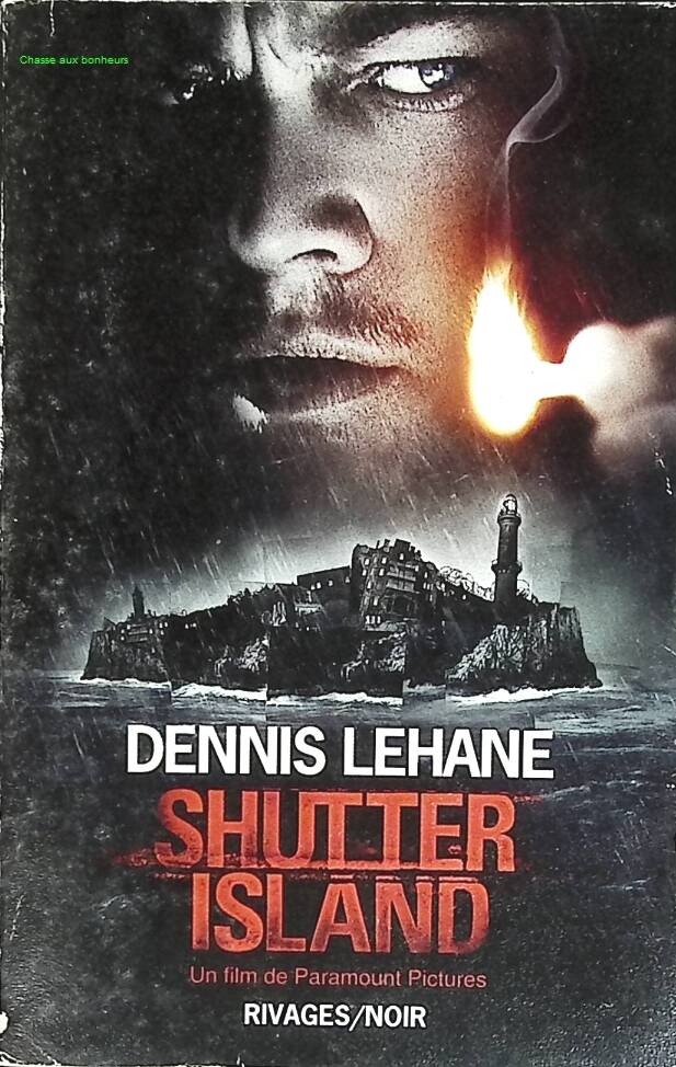 Shutter Island - Dennis Lehane - 2009 - livre