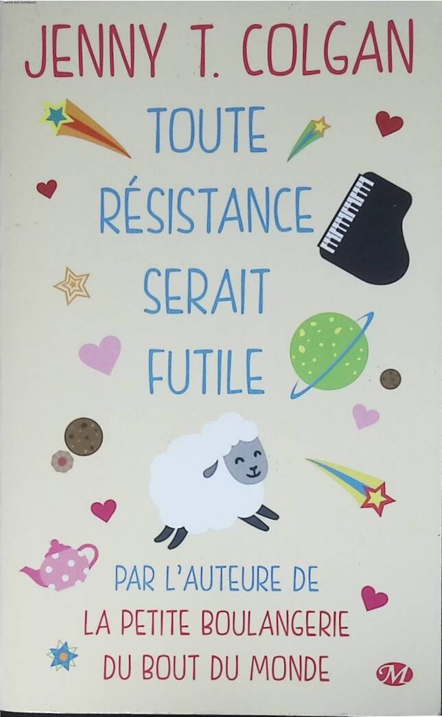 Toute résistance serait futile - Jenny Colgan - 2018 - livre