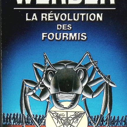 La révolution des fourmis - Tome 3 - Bernard Werber - 2005 - livre