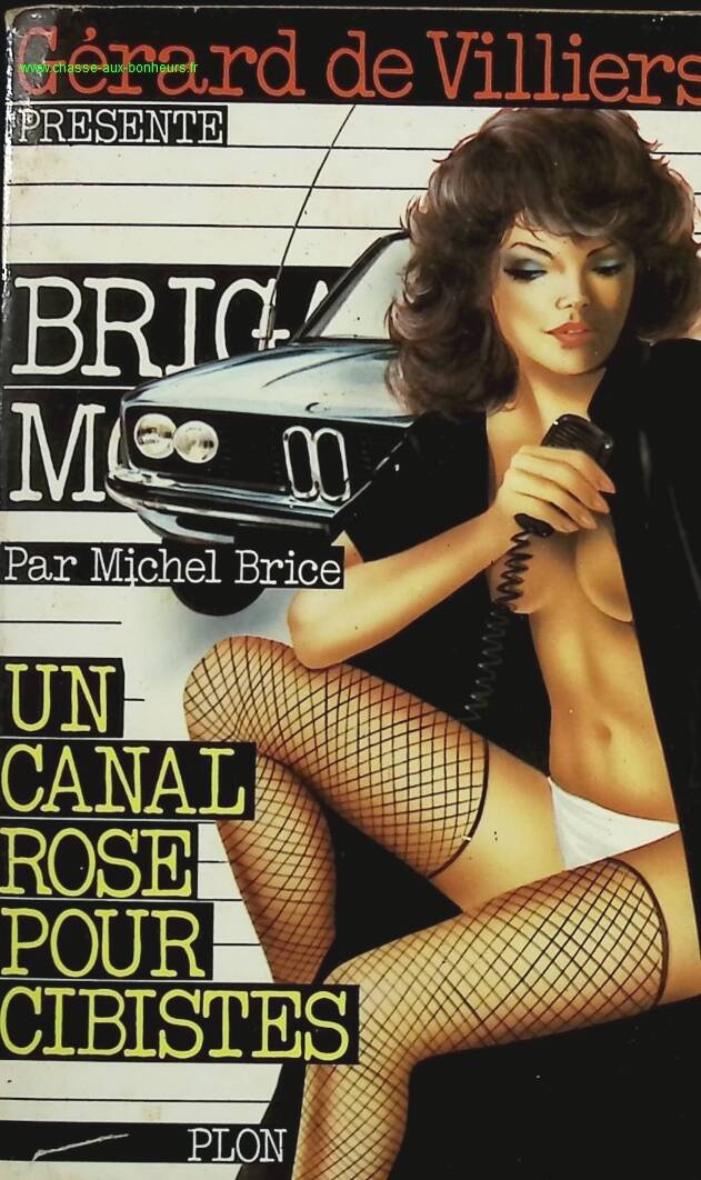 A pink channel for CBers - Brigade Mondaine No. 34 - Michel Brice - Gérard De Villiers - Book