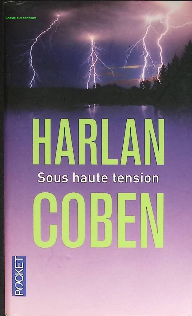 Sous haute tension – Harlan Coben – Thriller - livre