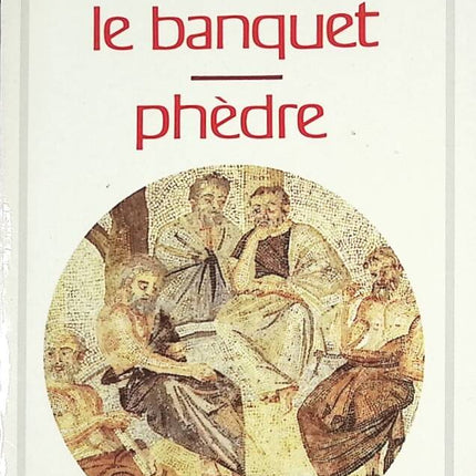 Das Gastmahl - Phaedrus - Buch