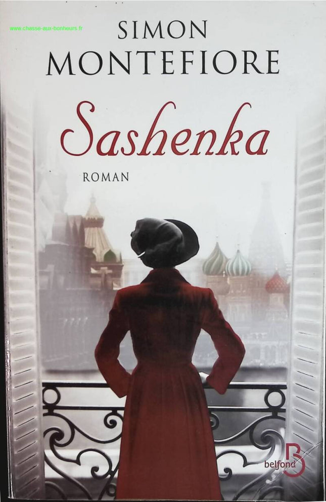 Sashenka - Simon Montefiore - livre