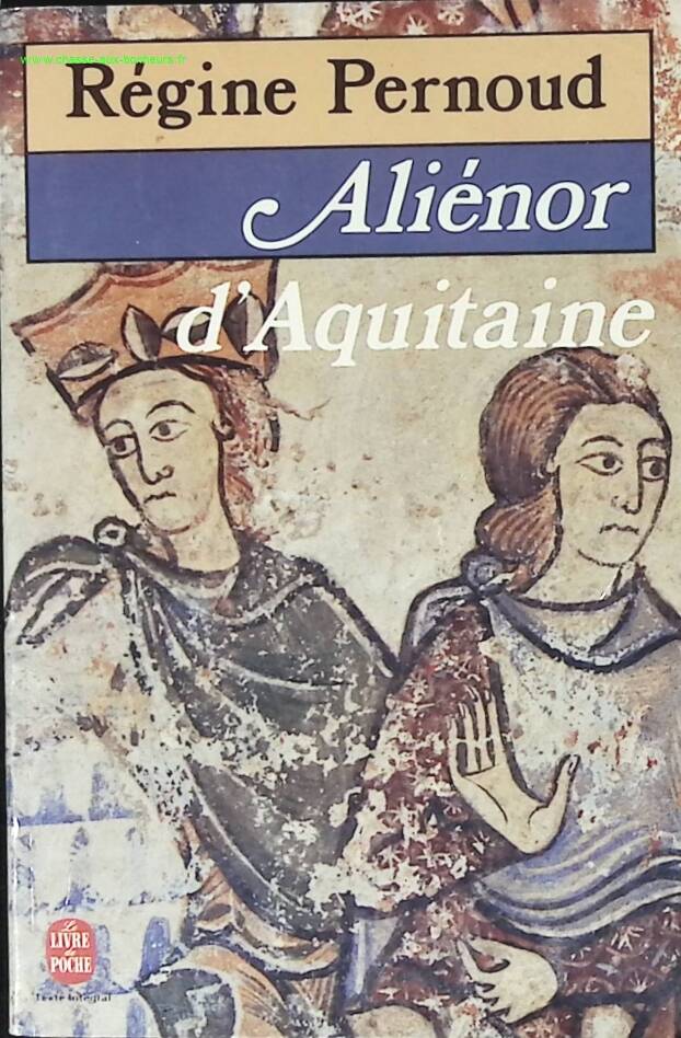 Eleanor of Aquitaine - Régine Pernoud - book