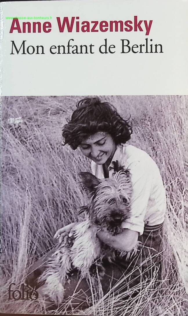 My Child from Berlin - Anne Wiazemsky - Book