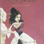 Die Tauben des Sonnenkönigs - Band 3 - Charlotte, die Rebellin - Anne-Marie Desplat-Duc - Buch