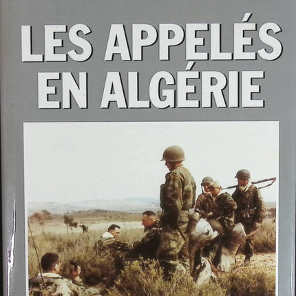 Die Wehrpflichtigen in Algerien - Bergot Erwan - Buch
