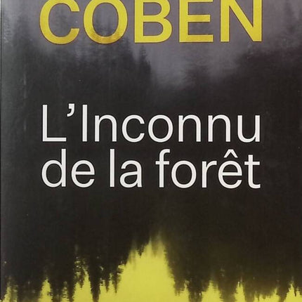 L'Inconnu de la forêt - Harlan Coben - Livre