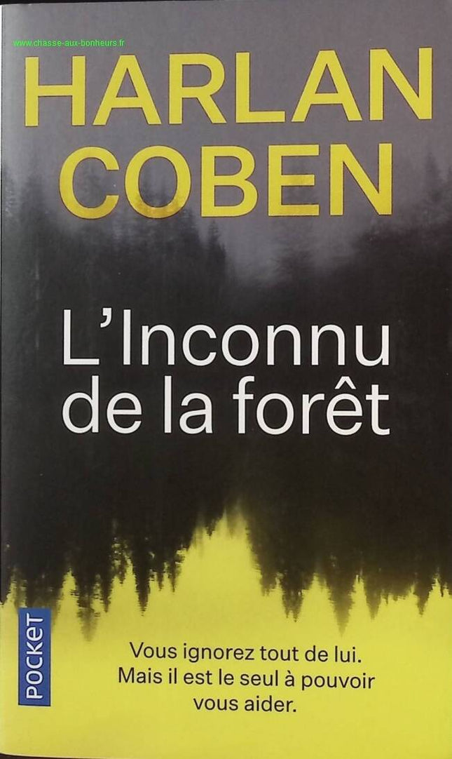 L'Inconnu de la forêt - Harlan Coben - Livre