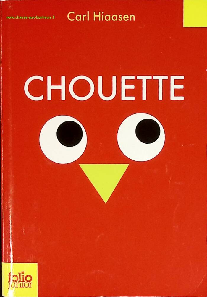 Chouette - Carl Hiaasen - livre
