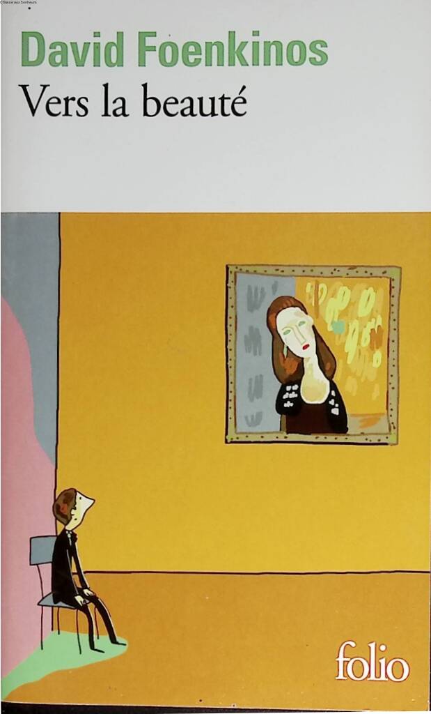 Towards Beauty - David Foenkinos - 2019 - book