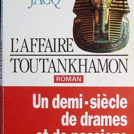 Die Affäre Tutanchamun - Christian Jacq - Buch