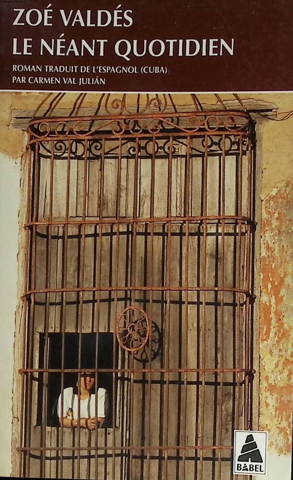 Daily Nothingness - Zoé Valdés - 1999 - book