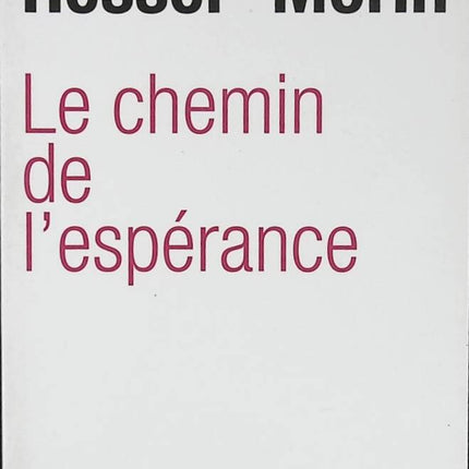 The Path of Hope - Edgar Morin, Stéphane Hessel - book