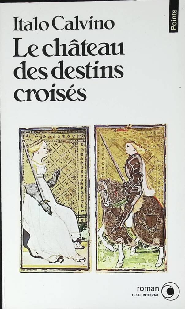 The Castle of Crossed Destinies - Italo Calvino - 1985 - book