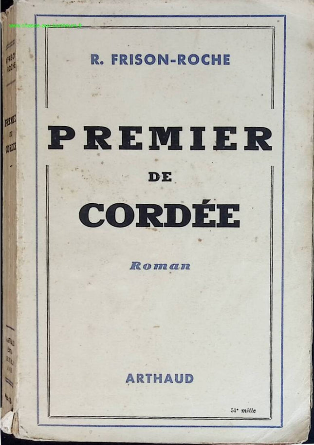 Premier de cordée - Roger Frison-Roche - livre