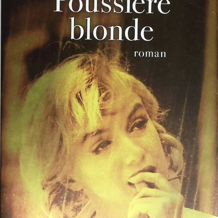 Blonder Staub - Tatiana de Rosnay - Buch