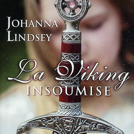 La Viking insoumise - Johanna Lindsey - 2015 - livre