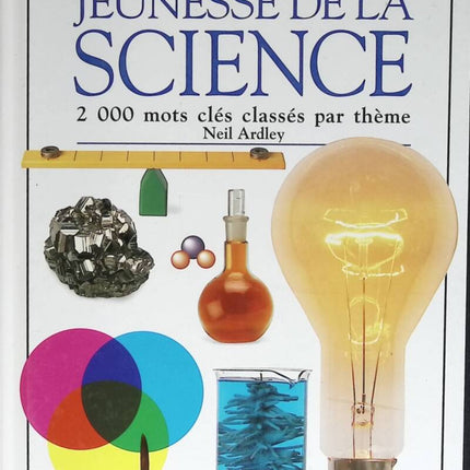 Children's Dictionary of Science - Neil Ardley - 1994 - book