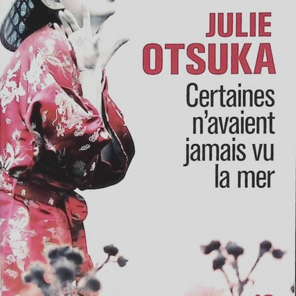 Manche hatten das Meer noch nie gesehen - Julie Otsuka - 2013 - Buch