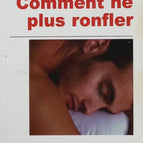 Comment ne plus ronfler - Docteur Bernard Fleury, Docteur Chantal Hausser-Hauw - Livre
