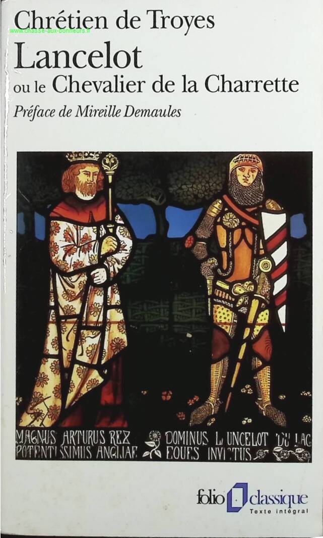 Lancelot or The Knight of the Cart - Chrétien de Troyes - book