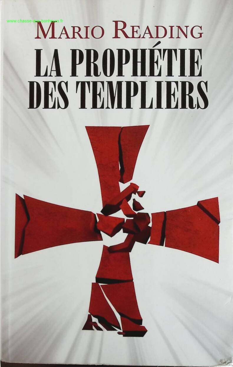 The Prophecy of the Templars - Mario Reading - book