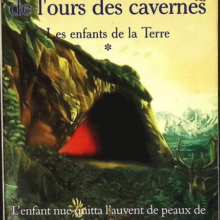 Les Enfants de la terre, tome 1 - Le Clan de l'ours des cavernes - Jean Marie Auel - livre