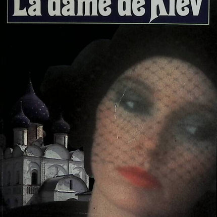 The Lady from kyiv - Sylvie Dervin - 1987 - book