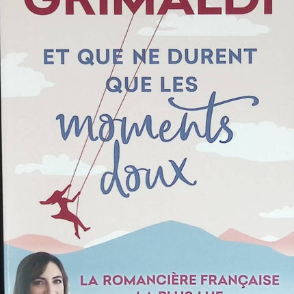 Und nur die süßen Momente dauern - Virginie Grimaldi - Buch