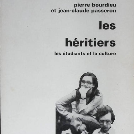 The Heirs - Students and Culture - Pierre Bourdieu - 1990 - book