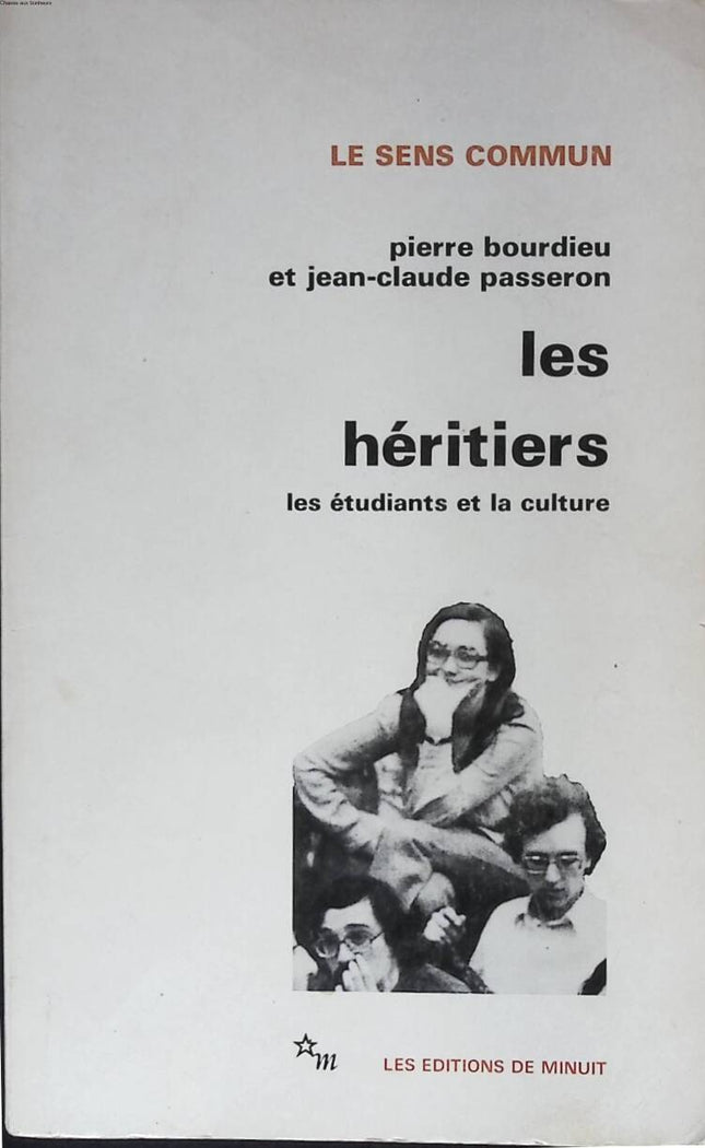 Les héritiers - Les étudiants et la culture - Pierre Bourdieu - 1990 - livre