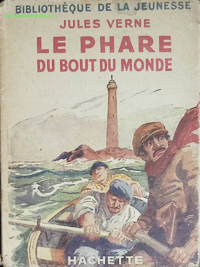 Le phare du bout du monde - Jules Verne - livre