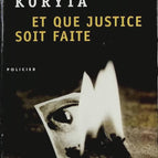 Et que justice soit faite - Michael Koryta - Livre