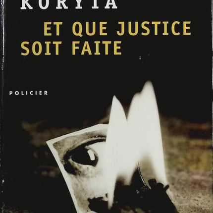 Et que justice soit faite - Michael Koryta - Livre