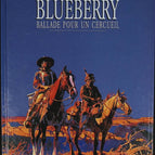 Ballad for a Coffin - Blueberry - Volume 15 - Jean-Michel Charlier - 1996 - comic book