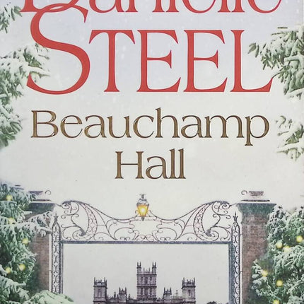 Beauchamp hall - Daniel Steel - Livre