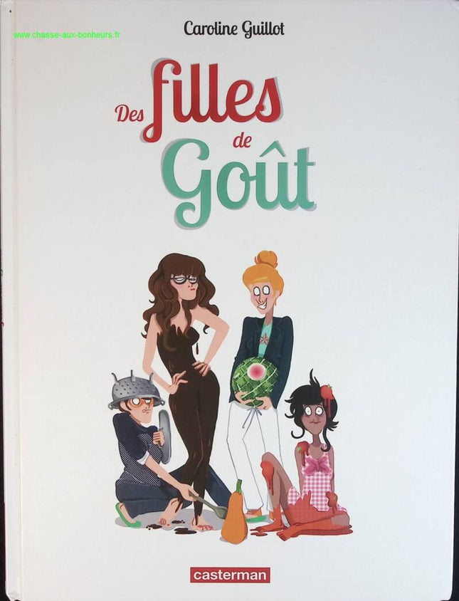 Des filles de goût - Caroline Guillot - livre BD
