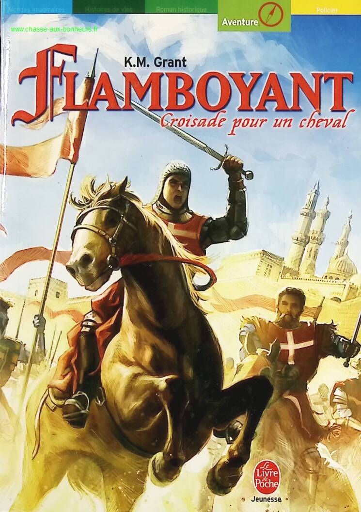 Flamboyant - Crusade for a Horse - KM Grant - Book