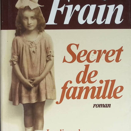 Family Secret - Irène Frain - 1991 - book