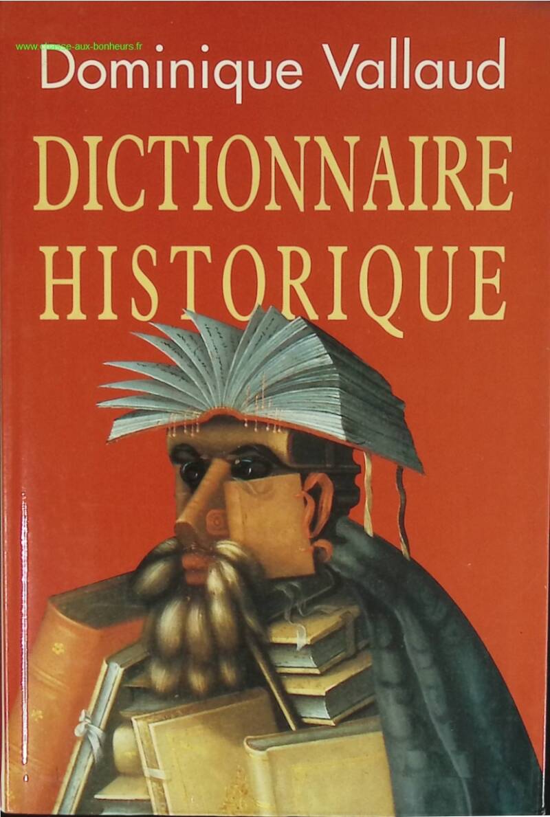 Dictionnaire historique - Vallaud Dominique - livre