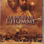 Le sacre de l'homme - Jacques Malaterre - DVD