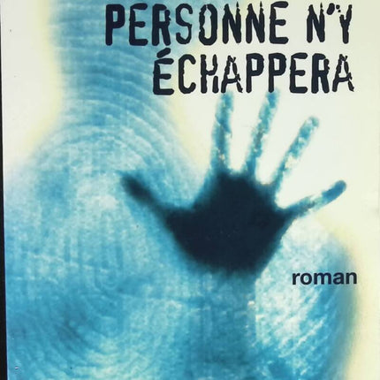 Personne n'y échappera - Romain Sardou - livre