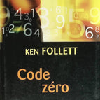 Code Zero - Ken Follett - 2001 - Buch
