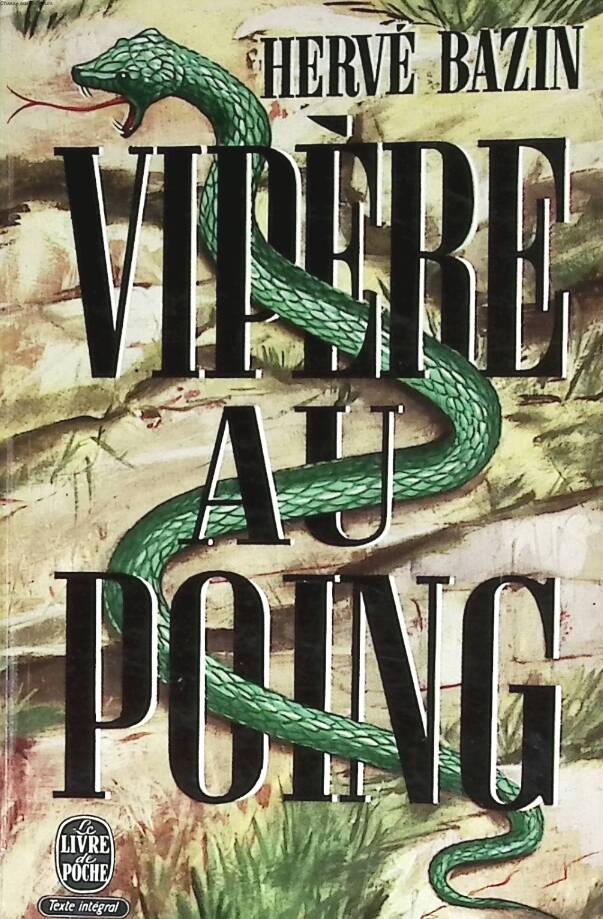 Viper in der Faust - Hervé Bazin - 1969 - Buch