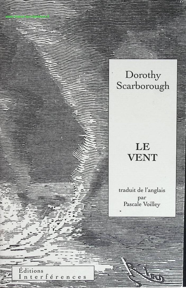 Le vent - Dorothy Scarborough - livre