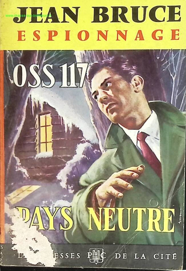 Neutral Country OSS 117 - Jean Bruce - Buch