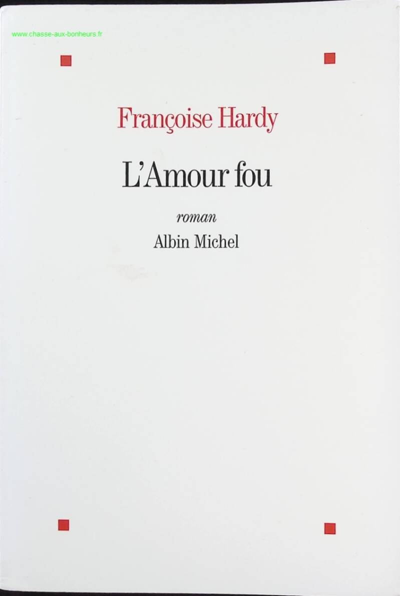 Mad Love - Françoise Hardy - Book