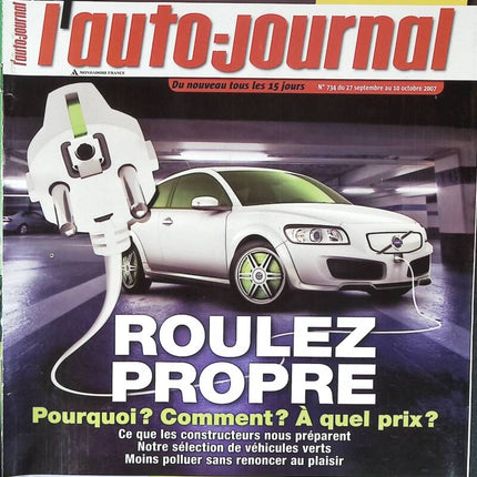 Roulez propre - L'auto journal - n° 734 - 2007 - revue magazine - voiture